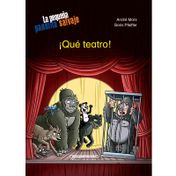 ¡Qué teatro!