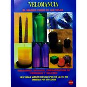 Velomancia. El mágico poder de las velas