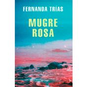 Mugre rosa