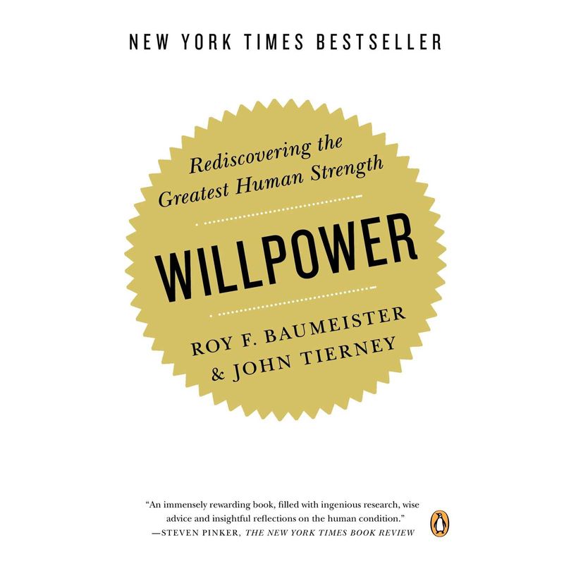 willpower-rediscovering-the-greatest-hu-9780143122234
