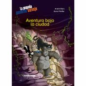 Aventura bajo la ciudad