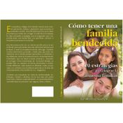 Cómo tener una familia bendecida