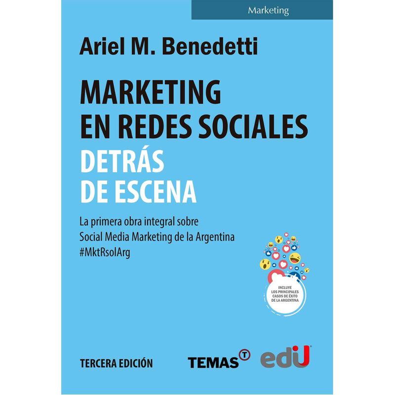 marketing-en-redes-sociales-detras-de-escena-la-primera-obra-de-social-media-marketing-de-la-argentina-3-edicion-9789587921496