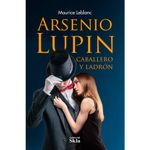 arsenio-lupin-caballero-y-ladron-9789587232226