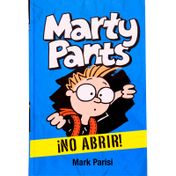 Marty Pants: ¡No abrir!