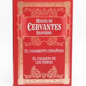 El casamiento engañoso / El coloquio de los perros