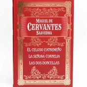 El celoso extremeño / La señora Cornelia / Las dos doncellas