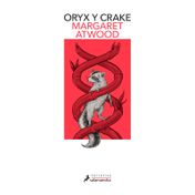 Oryx y Crake