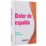 dolor-de-espalda-alivio-en-cinco-minutos-1-9789583030321