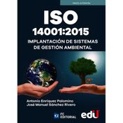 Iso 14001:2015 Implantación de sistemas de gestión ambiental