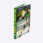 the-future-of-tennis-1-9781510727458