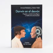 Darwin en el desván: progreso, sumisión tecnológica y medios de comunicación
