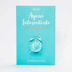 ayuno-intermitente-dieta-cetogenica-paleodieta-y-cronodieta-9788441543485