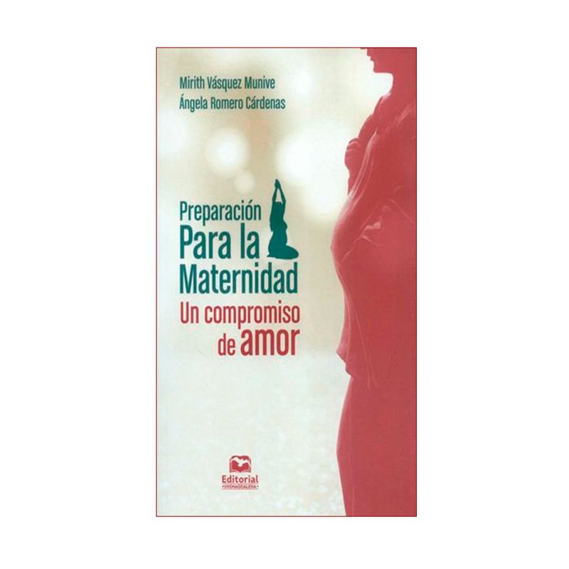preparacion-para-la-maternidad-un-compromiso-de-amor-9789587463378