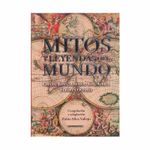 mitos-y-leyendas-del-mundo-grecia-roma-america-asia-africa-europa-y-oceania-9789583060304