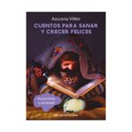 cuentos-para-sanar-y-crecer-felices-autoestima-y-ansiedad-9788433031013