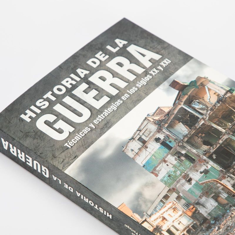 historia-de-la-guerra-tecnicas-y-estrategias-en-los-siglos-xx-y-xxi-9788466240949