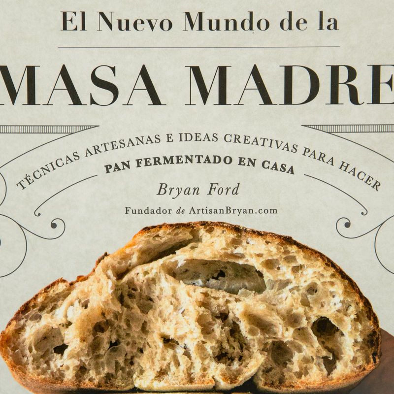 La masa madre, está de moda - Madripan