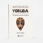 mitologia-yoruba-el-sagrado-corazon-de-africa-9788417928520