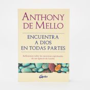 Encuentra a Dios en todas partes