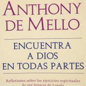 Encuentra a Dios en todas partes