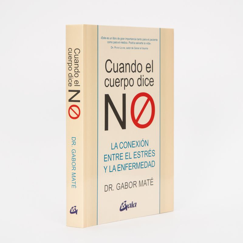 cuando-el-cuerpo-dice-no-la-conexi-n-entre-el-estres-y-la-enfermedad-2-9788484458296