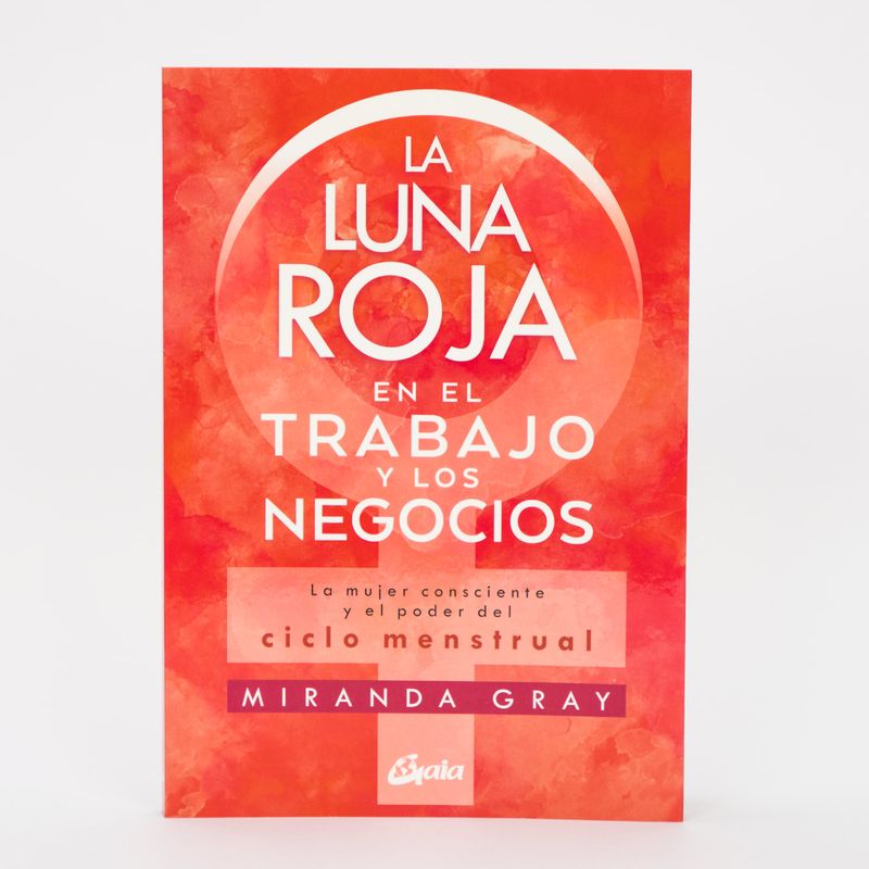 la-luna-roja-en-el-trabajo-y-los-negocios-9788484458920