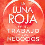 la-luna-roja-en-el-trabajo-y-los-negocios-1-9788484458920