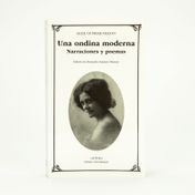 Una ondina moderna: narraciones y poemas