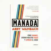 Manada: cómo unirnos, liberar nuestro poder y cambiar el juego