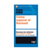 Cómo superar el burnout