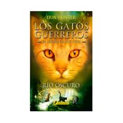 Los gatos guerreros: El poder de los tres 2 - Río oscuro