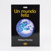 Un mundo feliz