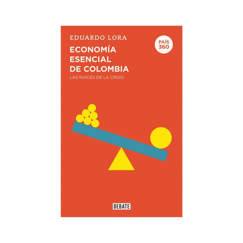 pais-360-economia-esencial-de-colombia-9789585132337