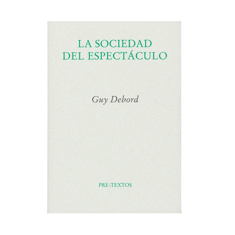 la-sociedad-del-espectaculo-9788481914429