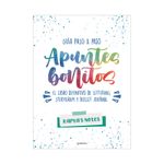 guia-paso-a-paso-apuntes-bonitos-el-libro-definitivo-de-lettering-9789585155251