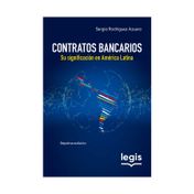 Contratos bancarios: su significación en América Latina (7ª edición)