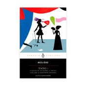 Teatro I: La escuela de las mujeres / El tartufo / Don Juan / El misántropo / Anfitrión
