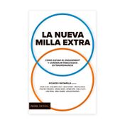 La nueva milla extra: cómo elevar el engagement y conseguir resultados extraordinarios