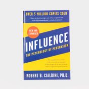 Influence: the Psychology of Persuasion