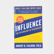 Influence: the Psychology of Persuasion