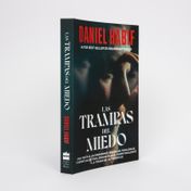 Las trampas del miedo