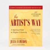 The Artist’s Way: a Spiritual Path to Higher Creativity