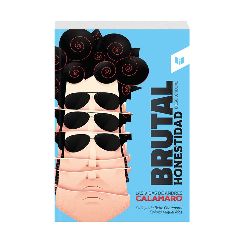 brutal-honestidad-las-vidas-de-andres-calamaro-9789585040205