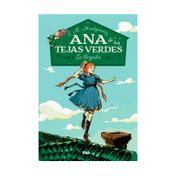 Ana de las tejas verdes: la llegada