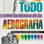 todo-sobre-la-tecnica-de-la-aerografia-4-9788434223950