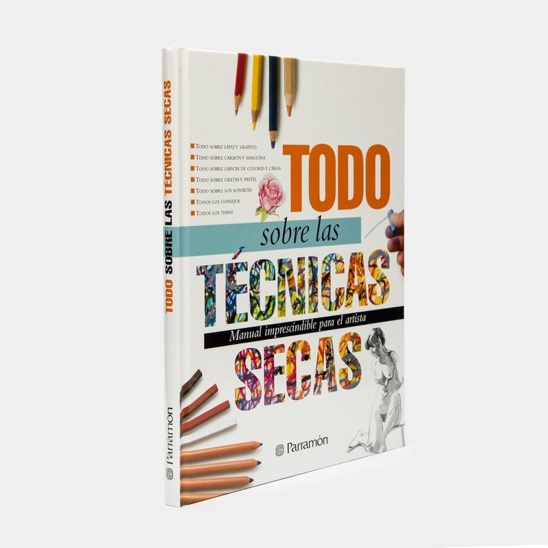 todo-sobre-las-tecnicas-secas-2-9788434226623