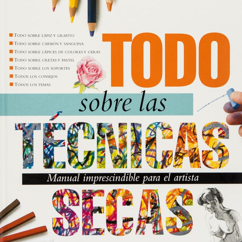 todo-sobre-las-tecnicas-secas-4-9788434226623
