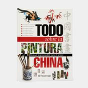 Todo sobre la pintura china