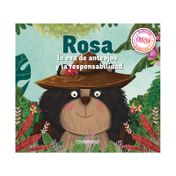 Rosa: la osa de anteojos y la responsabilidad